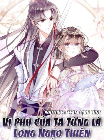 Vi Phu Của Ta Là Long Ngạo Thiên